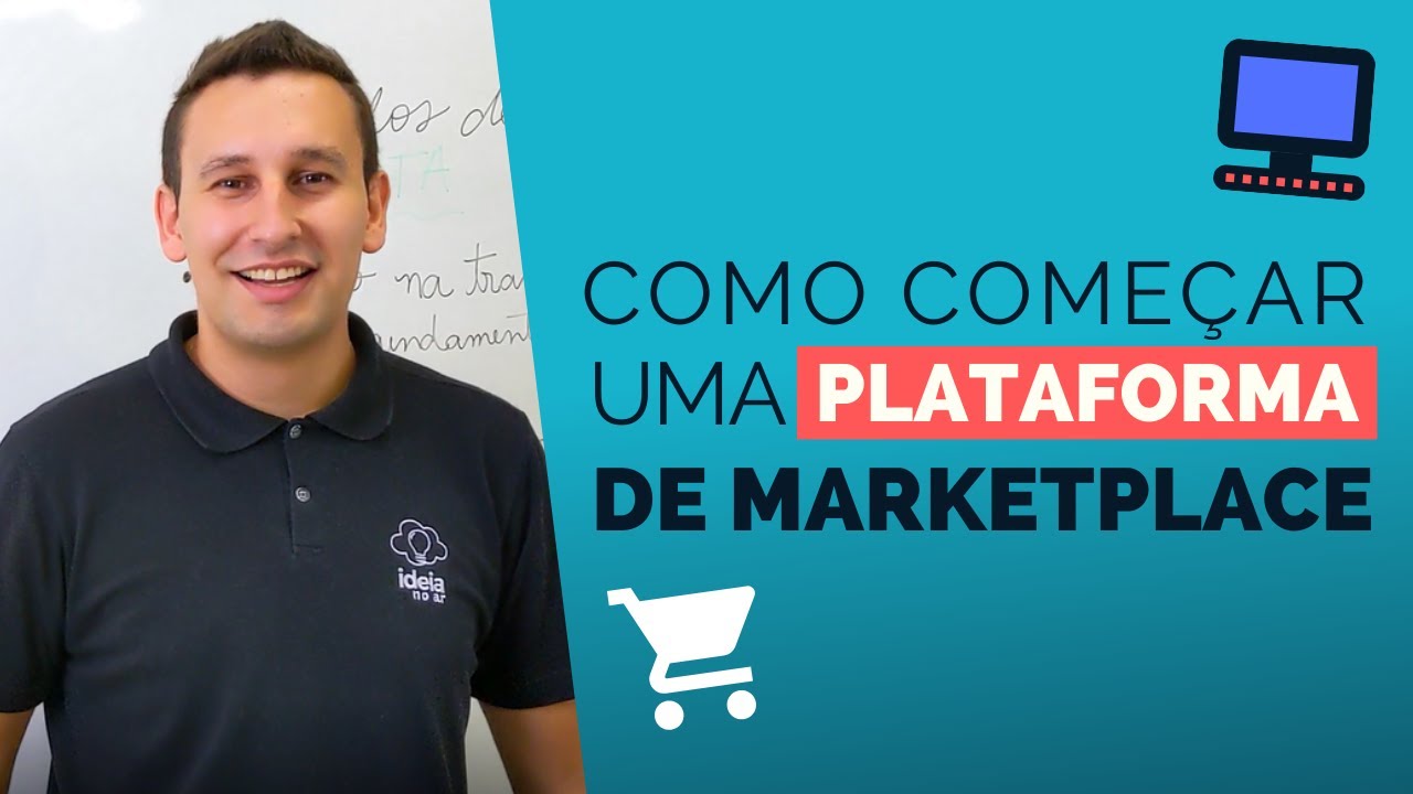 Como começar uma plataforma de marketplace?