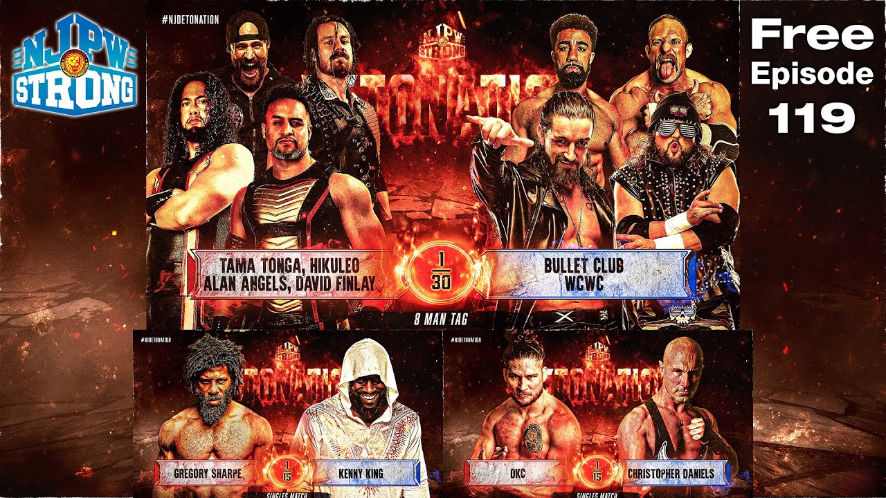 FREE FULL EPISODE! BULLET CLUB vs team Tama Tonga! | STRONG Ep119