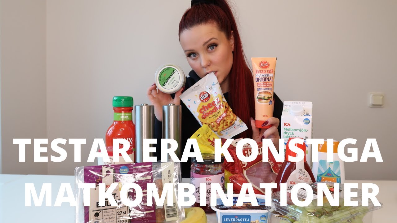 Video- Testar era konstiga matkombinationer!