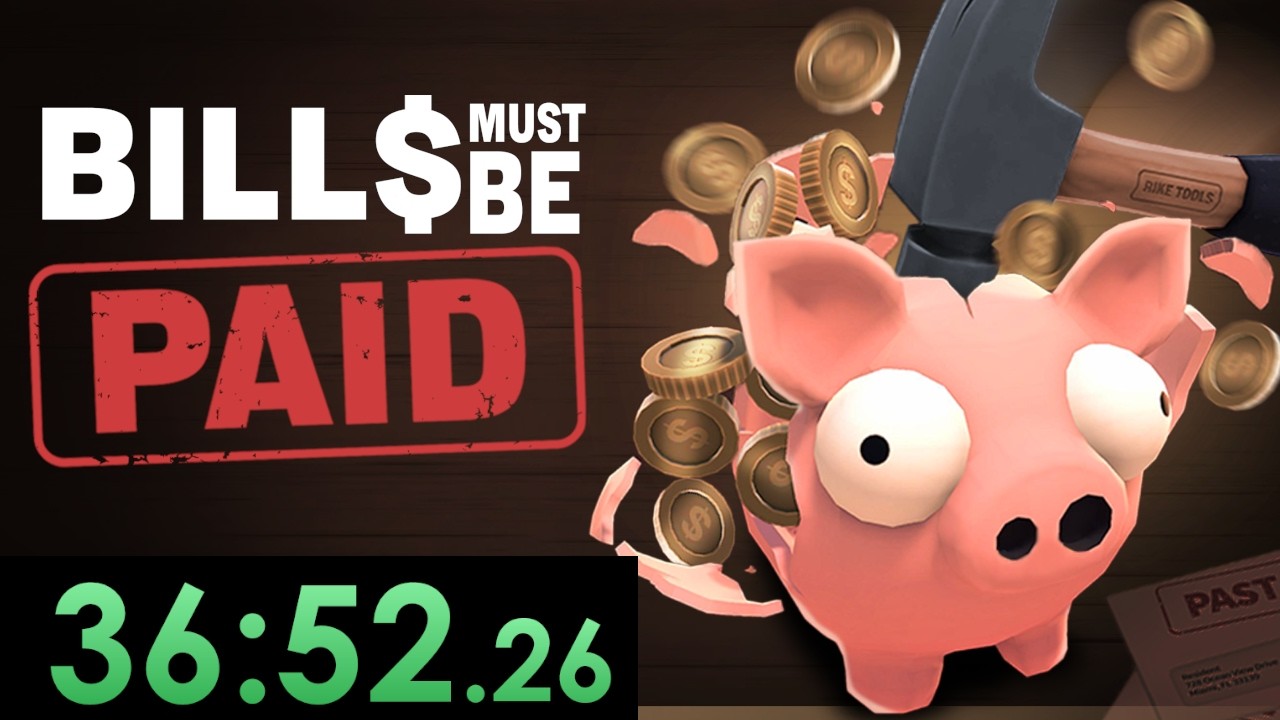 Speedruny Bills Must Be Paid są bardzo zbugowane