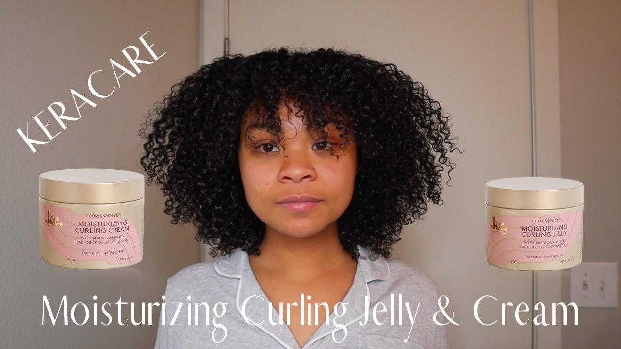 KERACARE | MOISTURIZING CURLING JELLY & CREAM | WASH & GO | NATURAL HAIR