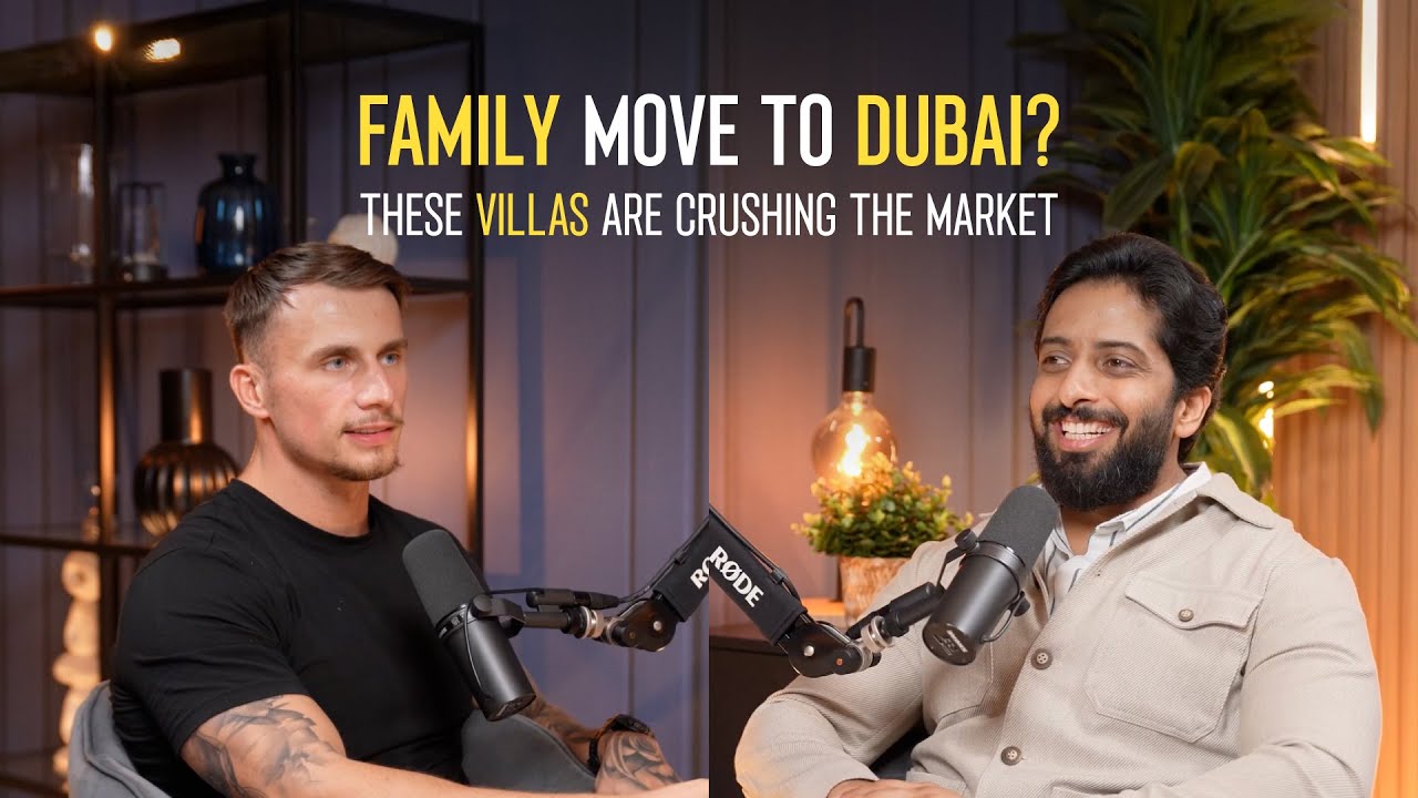 Family Move to Dubai? These Villas Are CRUSHING the Market!