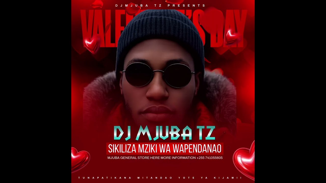 DJ  Mjuba Tz - Sikiliza Mziki Wa Wapendanao (2026)