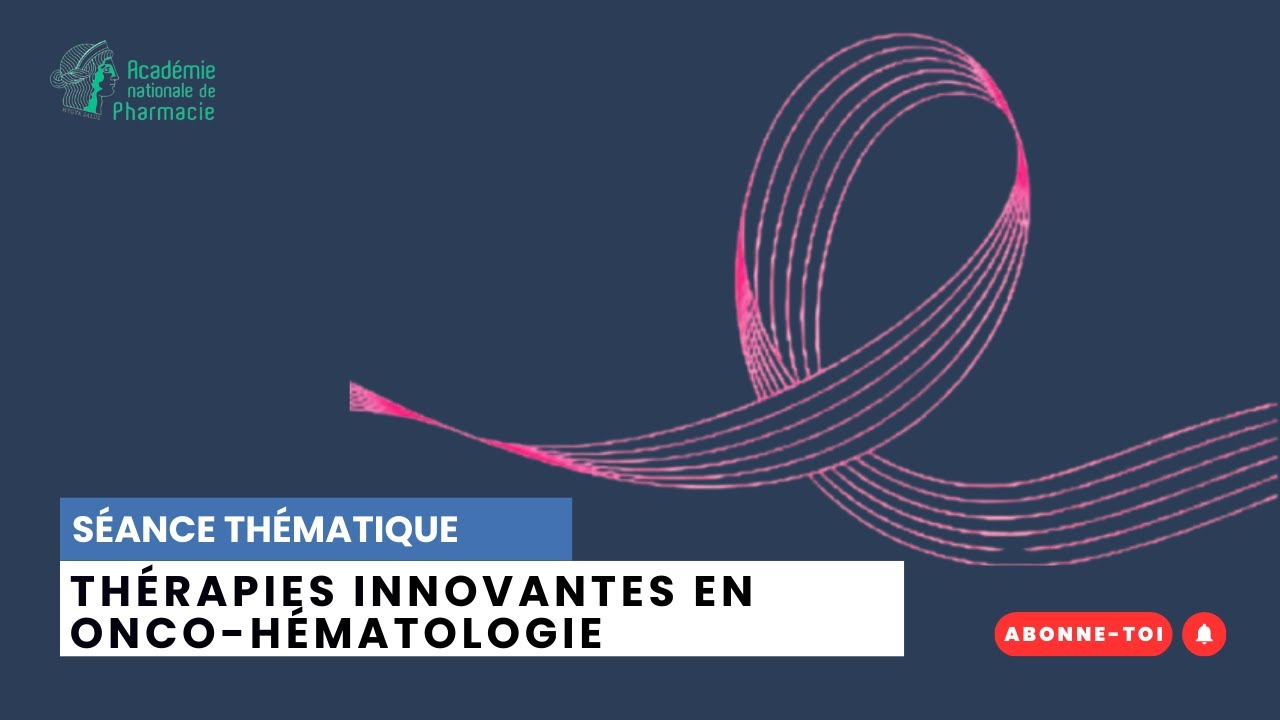 Thérapies innovantes en onco-hématologie - Quand la recherche devient espoir
