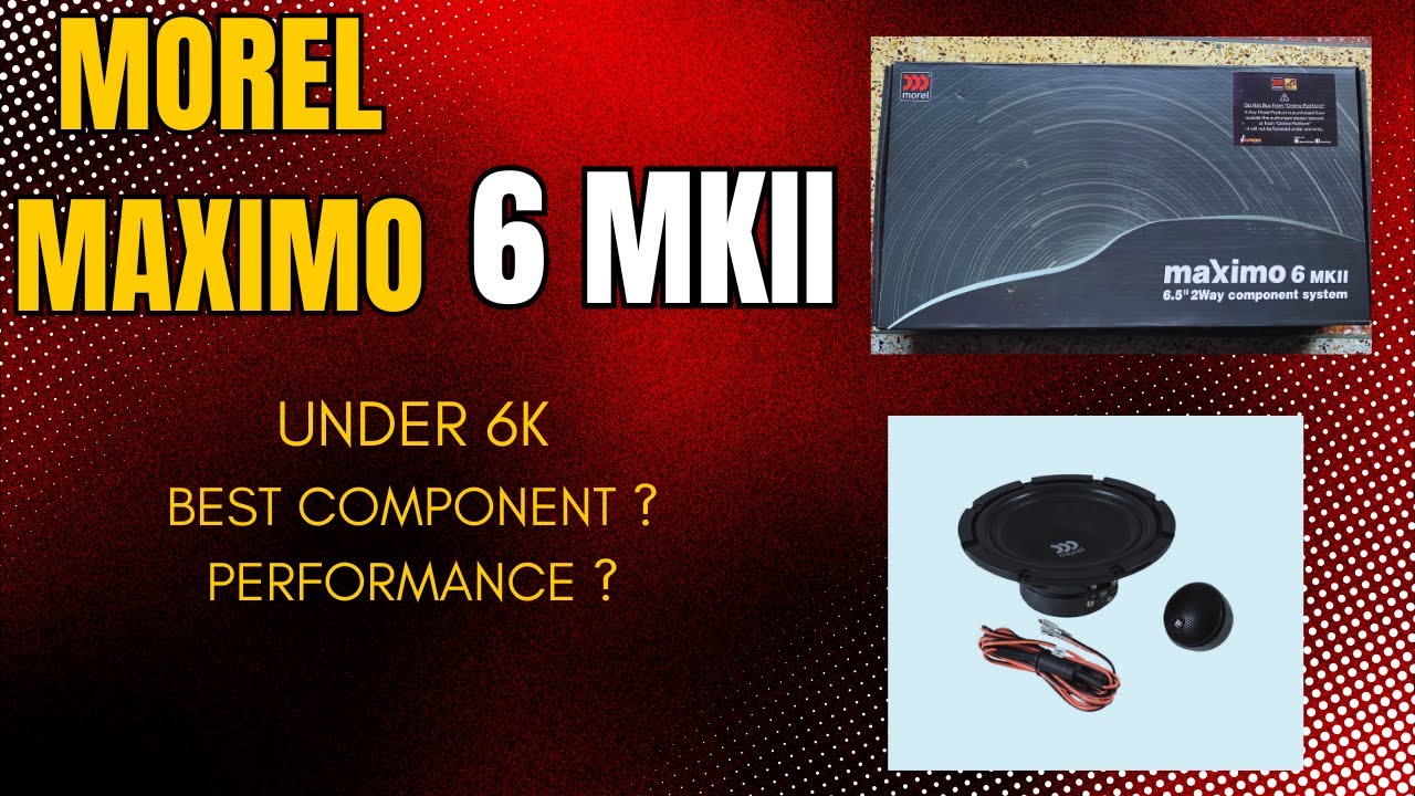 Morel Maximo 6 MKII Component Speakers | Review + Sound Test |