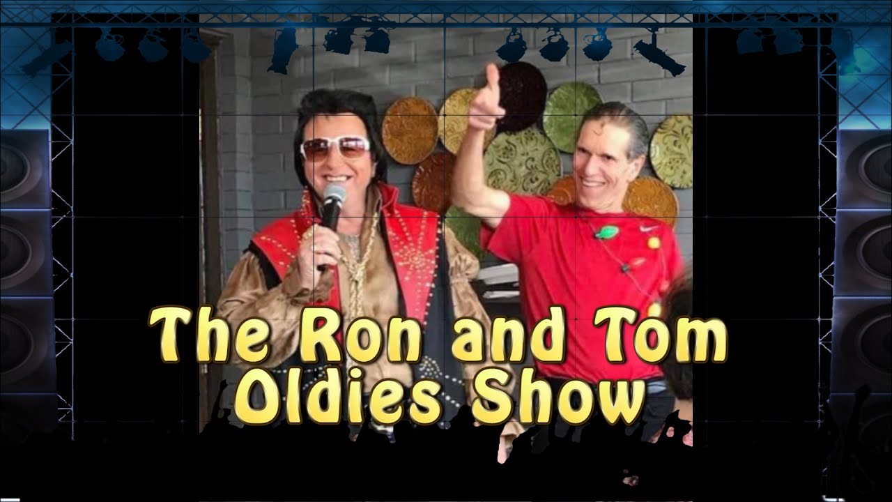 The Ron and Tom Oldies Show Demo - Ron Cody and Tom Wilkerson