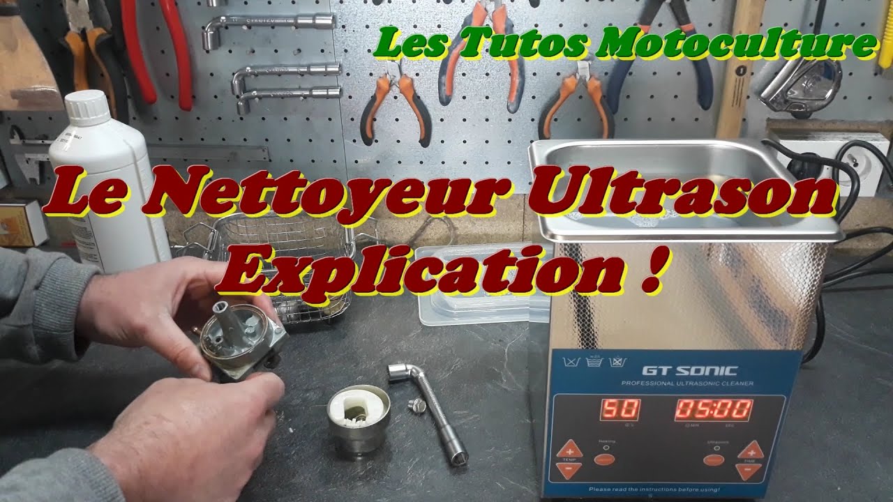Le nettoyeur Ultrason , Explication !