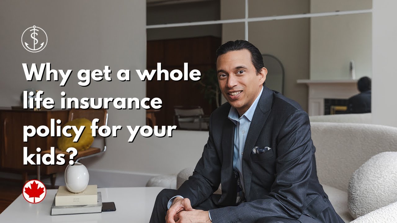 Why get a whole life insurance policy for kids?