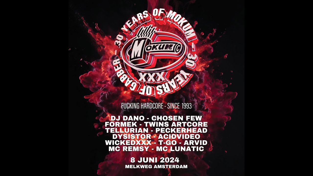 MOKUM 30 YEARS PARTY AT THE MELKWEG - AMSTERDAM