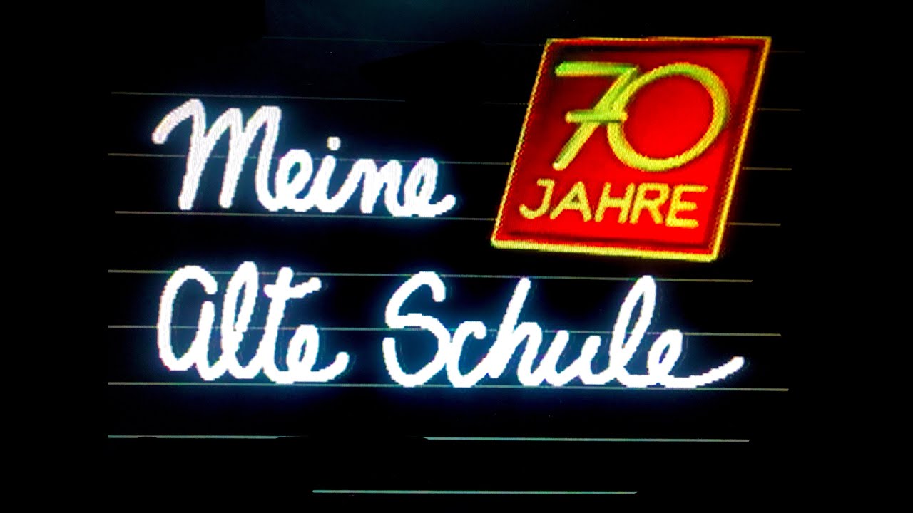 MEINE ALTE SCHULE