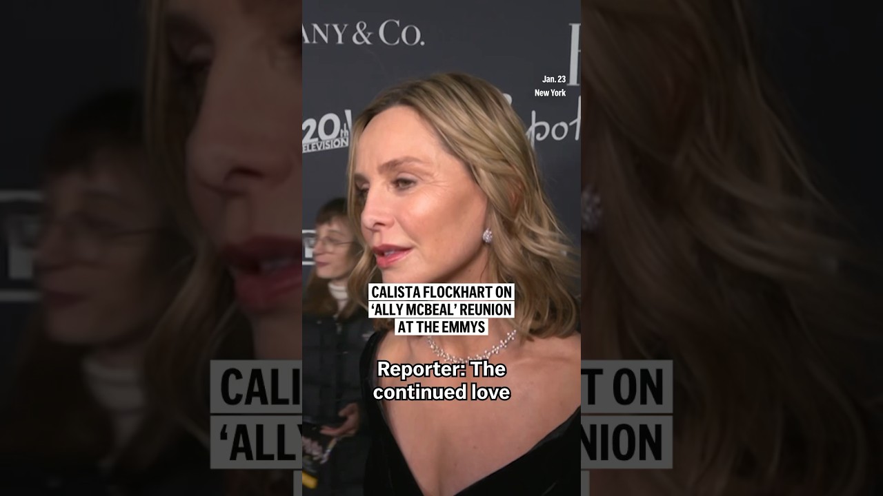 Calista Flockhart on 'Ally McBeal' reunion at the Emmys