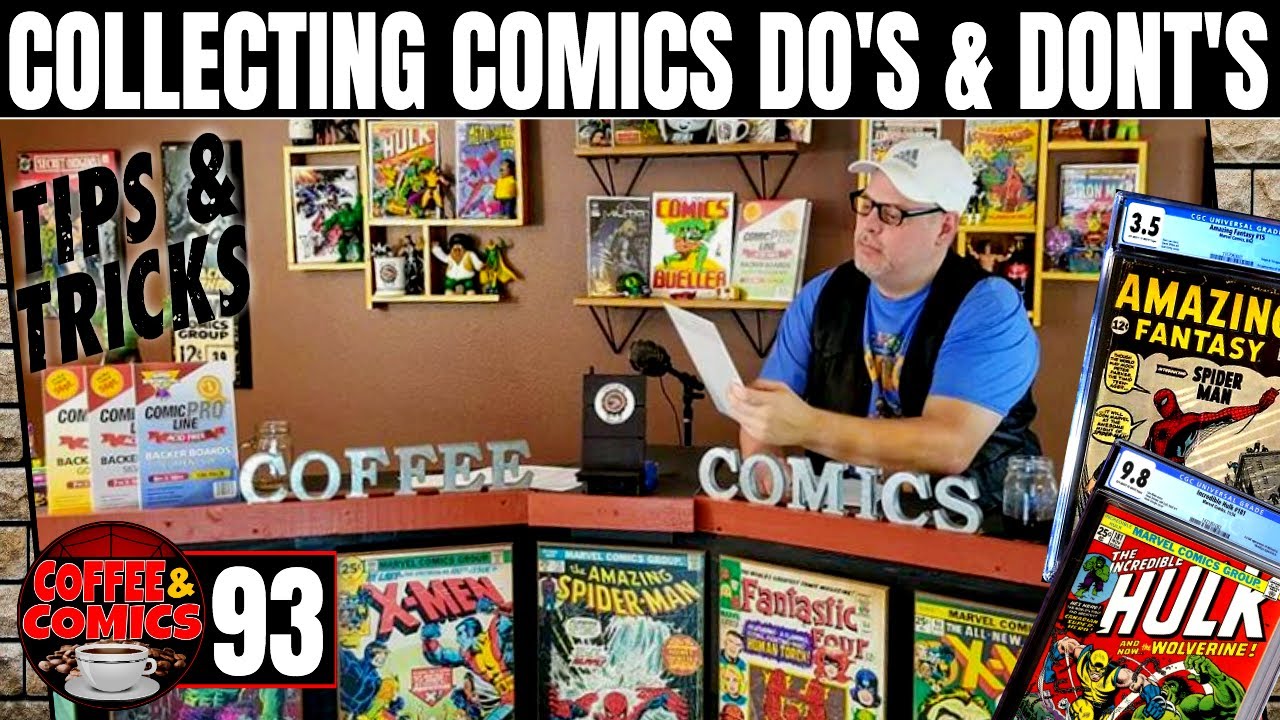 How to Collect Comic Books & Avoid Mistakes - Tips & Tricks - Coffee & Comics 93 - New Haul & Review