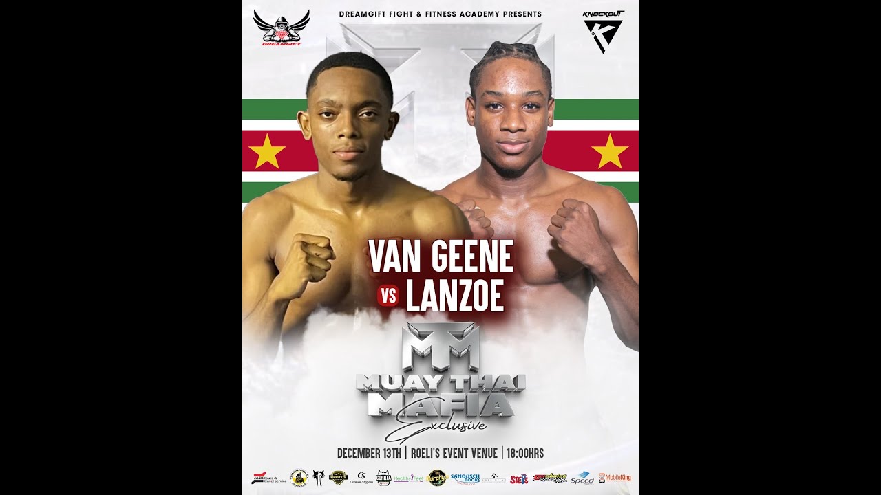 Gala Muay Thai Mafia Exclusive: Jael van Geene (Team Dream Gift) vs Brythan Lanzoe (Team Budo)