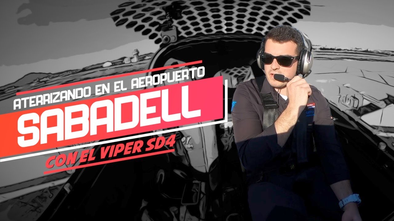 Aeropuerto de Sabadell - LELL | Entrada y Salida Visual con el Viper SD4