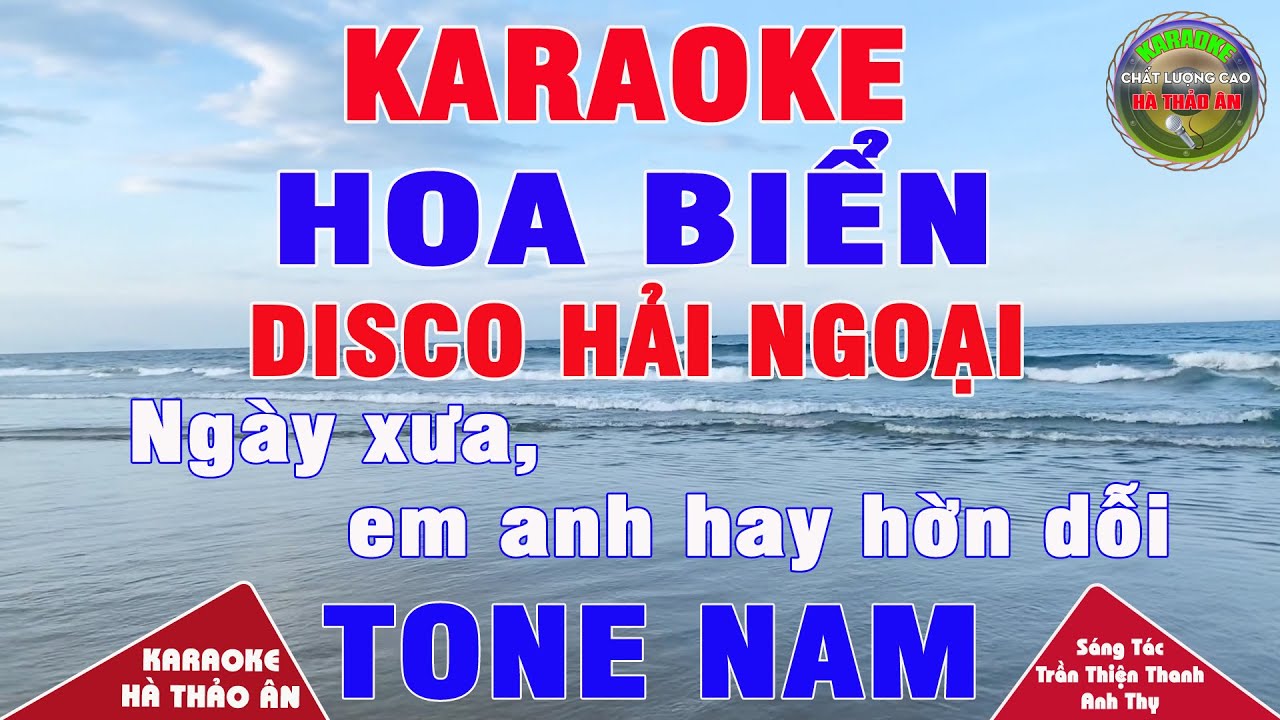 Hoa Biển Karaoke Tone Nam Beat Phối Disco Hải Ngoại Cực Hay || Karaoke Hà Thảo Ân