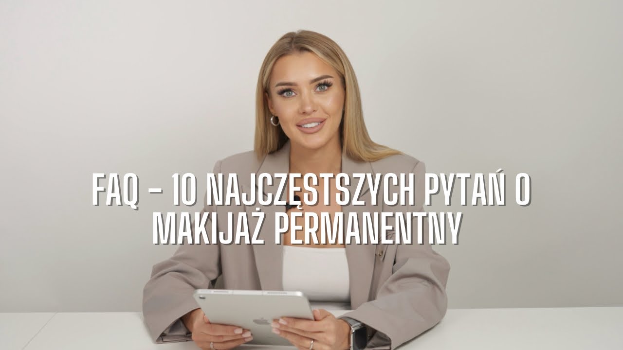 CZY MAKIJAŻ PERMANENTNY BOLI?