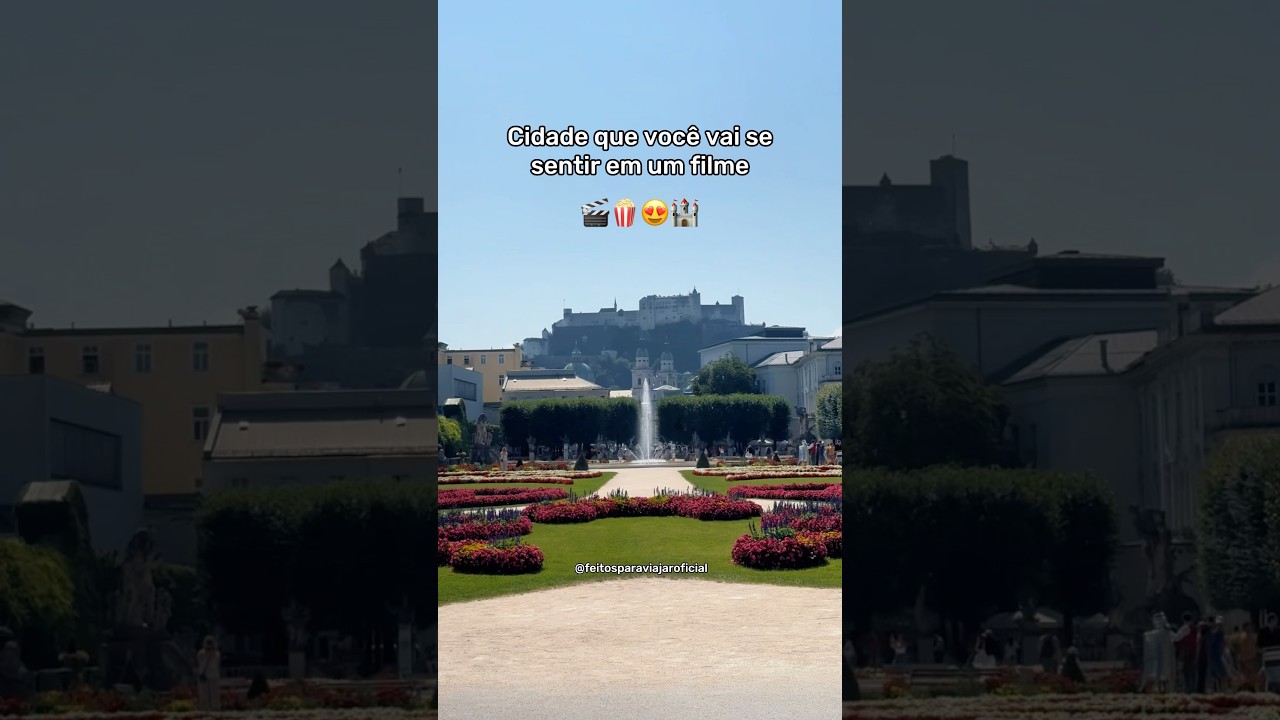 O que fazer em Salzburgo na &Aacute;ustria #austria