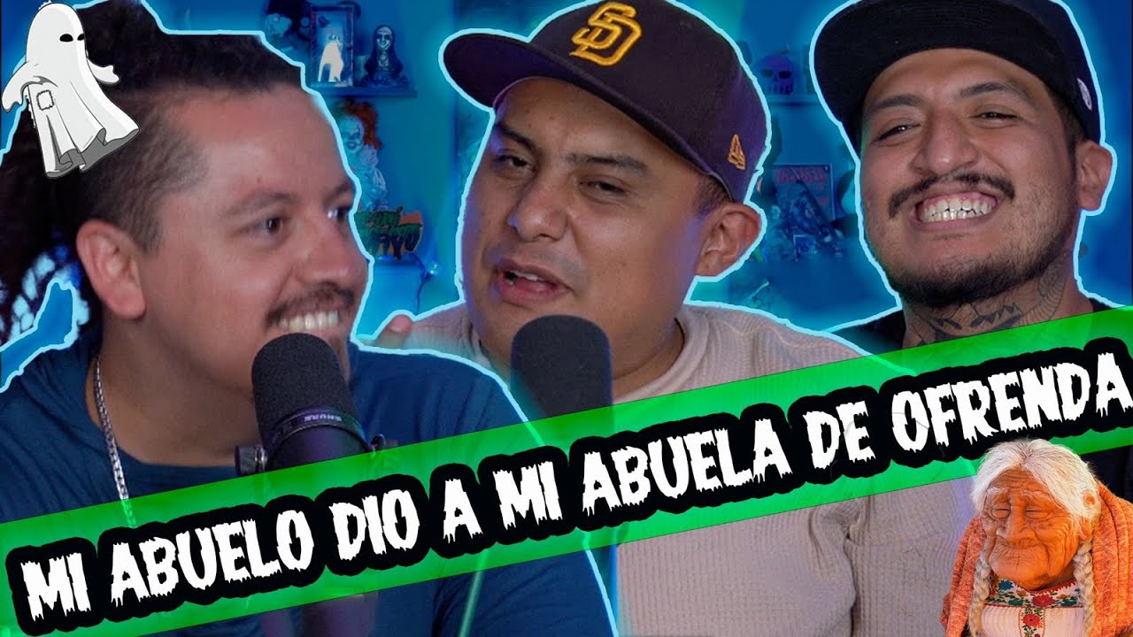 SMSEM Ep 126 - Mi abuelo dio a mi abuela de ofrenda