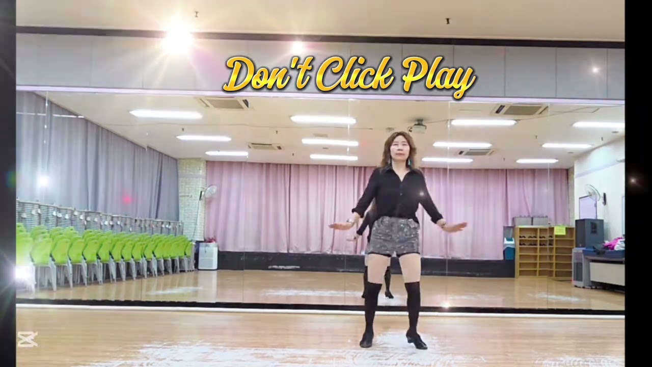 Don't Click Play  Line Dance/Intermediate [돈트클릭 플레이]라인댄스 