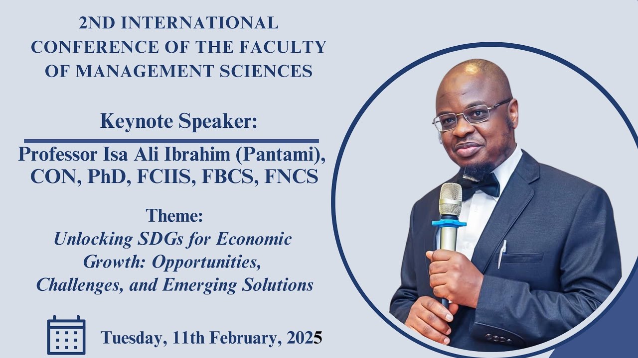2nd Intl' Conference of University of Maiduguri| Keynote Speech| Prof. Isa Ali Ibrahim, CON