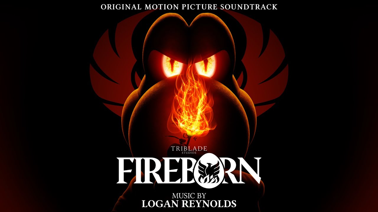 Fireborn Official Soundtrack | Fireborn - Logan Reynolds | Triblade Studios