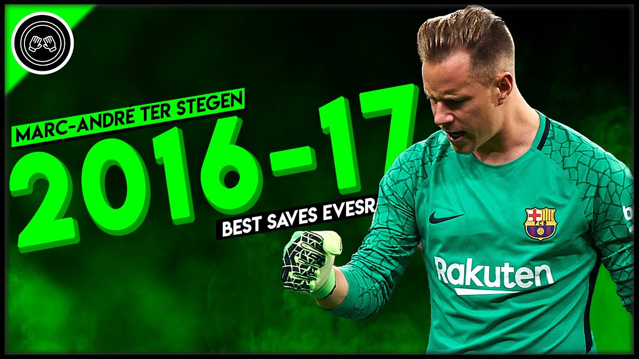 The Brilliance of Ter Stegen in 2016/17