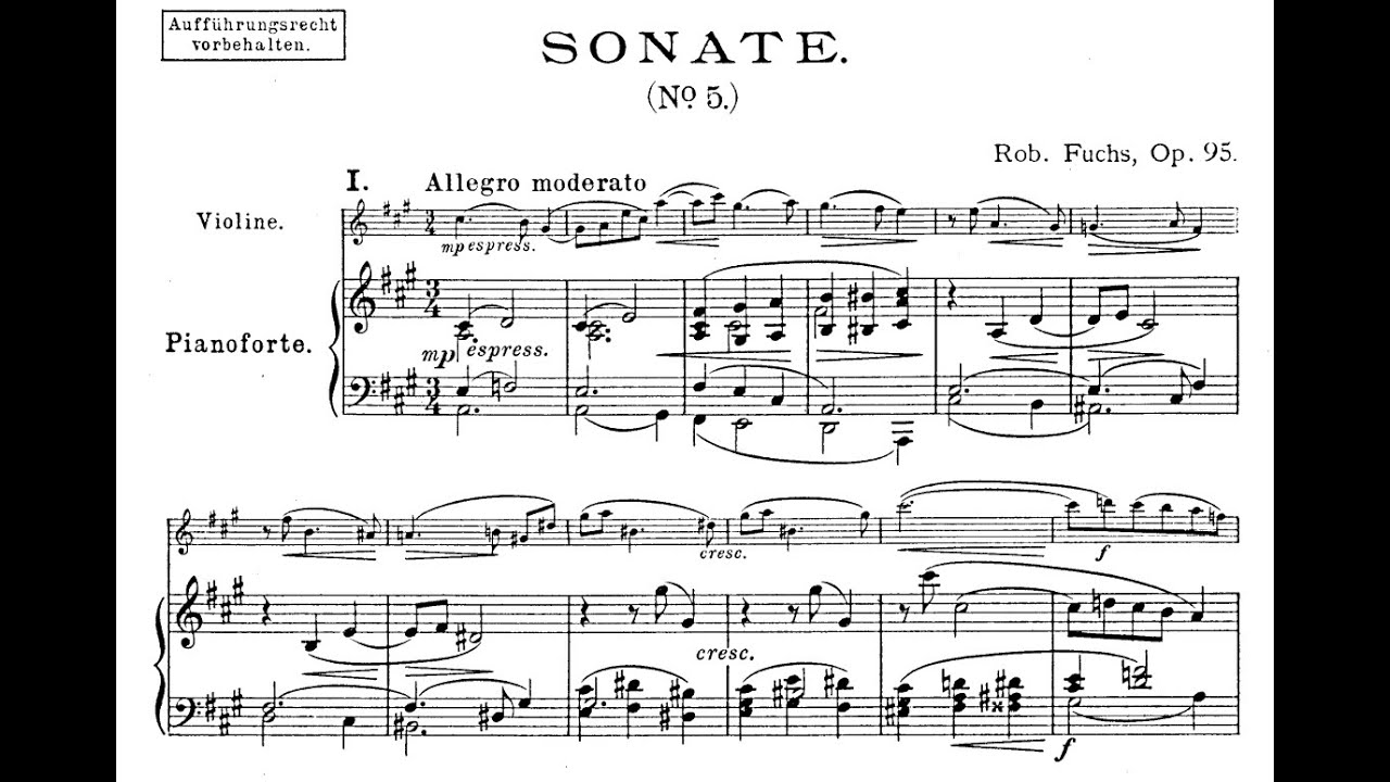 Robert Fuchs - Violin Sonata No.5 in A Major, Op.95