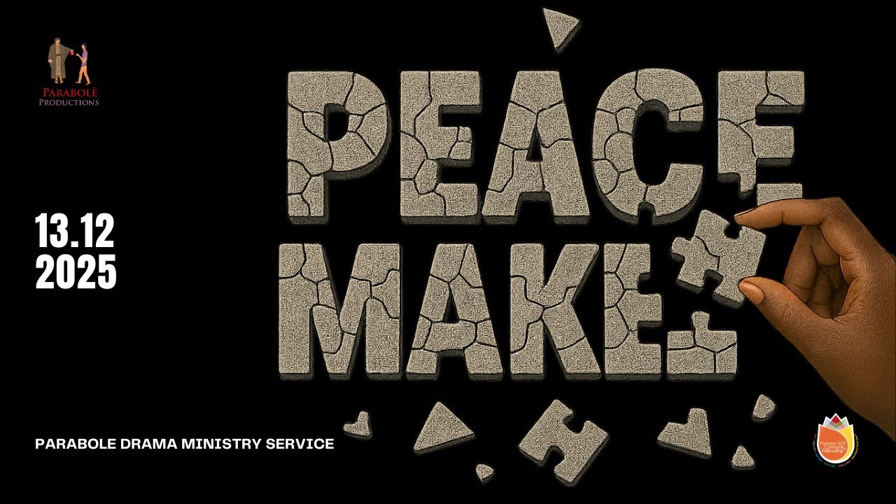 Parabole Drama Service // Peace Maker