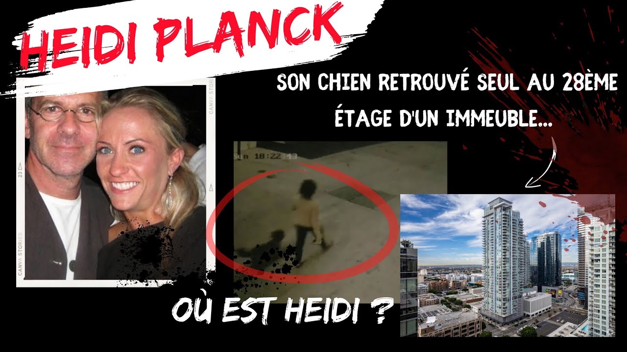 ELLE ASSISTE AU MATCH DE FOOT DE SON FILS ET DISPARAÎT : L'étrange cas HEIDI PLANCK