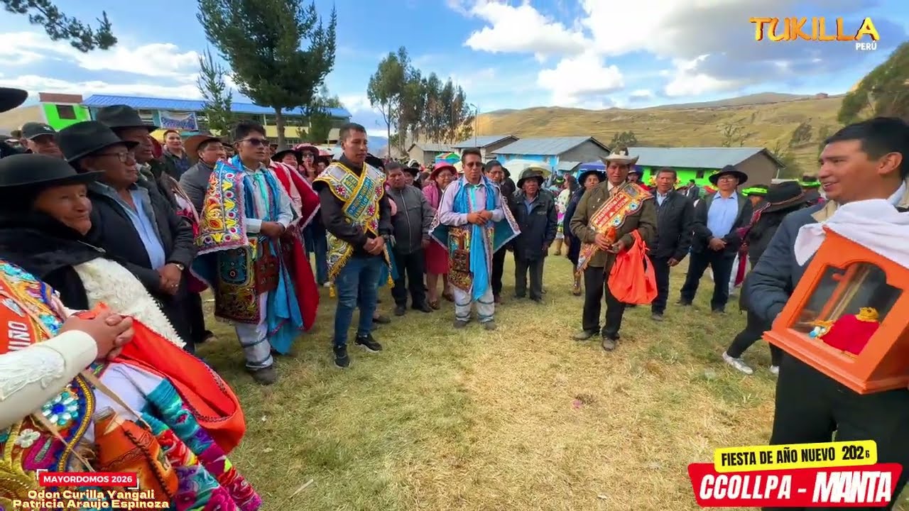 FIESTA DE AÑO NUEVO 2026- CCOLLPA MANTA HUANCAVELICA/NIÑO PATRÓN CCOLLPA-(Nuevo Mayordomo)03/01/26