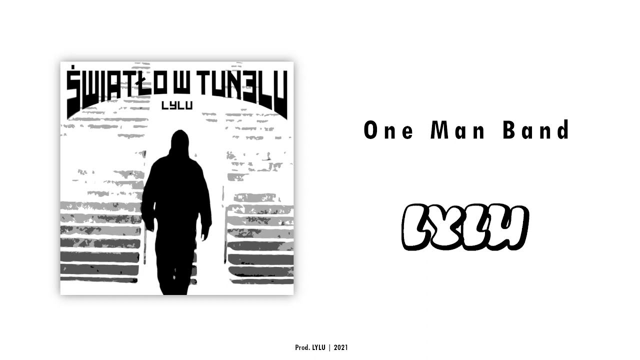 Prod. LYLU - One Man Band