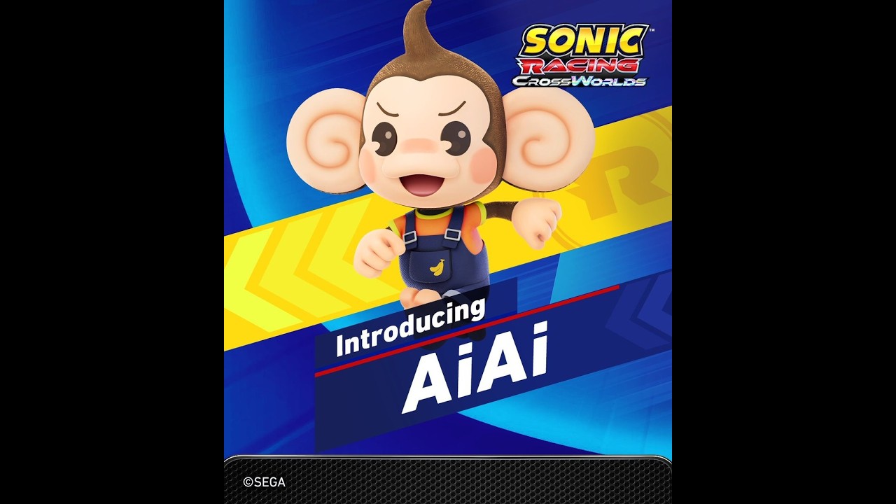 WAITING FOR AIAI! SONIC RACING: CROSSWORLDS