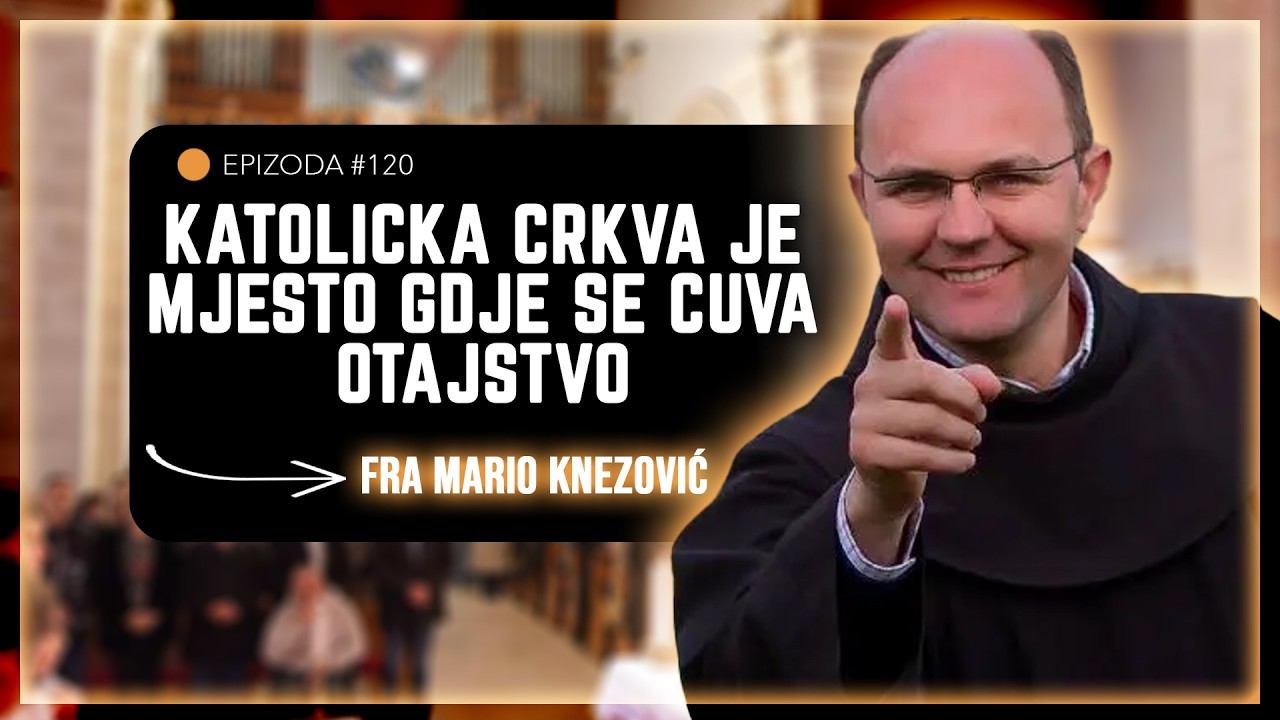 FRA MARIO KNEZOVIĆ- Ono Božje uvijek ima posljednju riječ -PODCAST ČUŠPAJZ #120