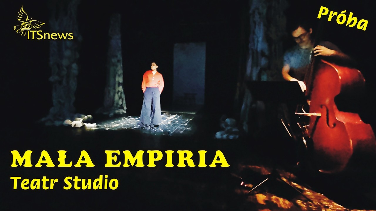Teatr Studio Scena Malarnia. Mała Empiria - Próba.