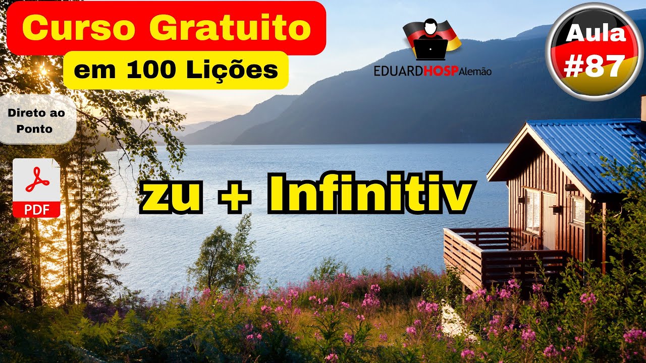 Curso Gratuito em 100 Lições | #87 - ZU + Infinitiv
