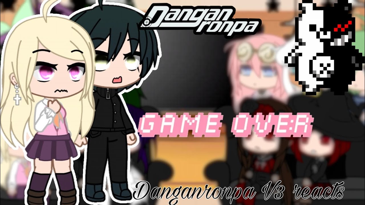 !2X SPEED! •Danganronpa V3 reacts to SaiOuma • Pregame SaiOuma in part 2 || REUPLOAD ||