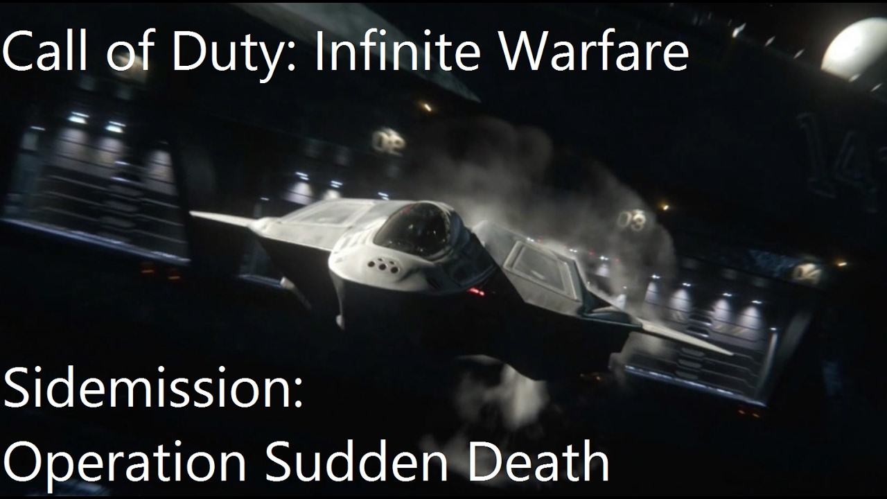 Call of Duty: Infinite Warfare - Sidemission Operation Sudden Death (No Commentary) [1080p HD]