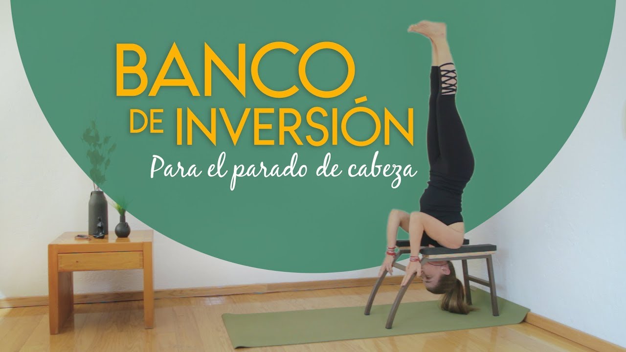 Banco de Inversion Parado de Cabeza