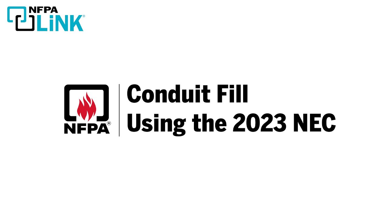 Use NFPA LiNK&reg; to Calculate Conduit Fill Using the 2023 NEC&reg;