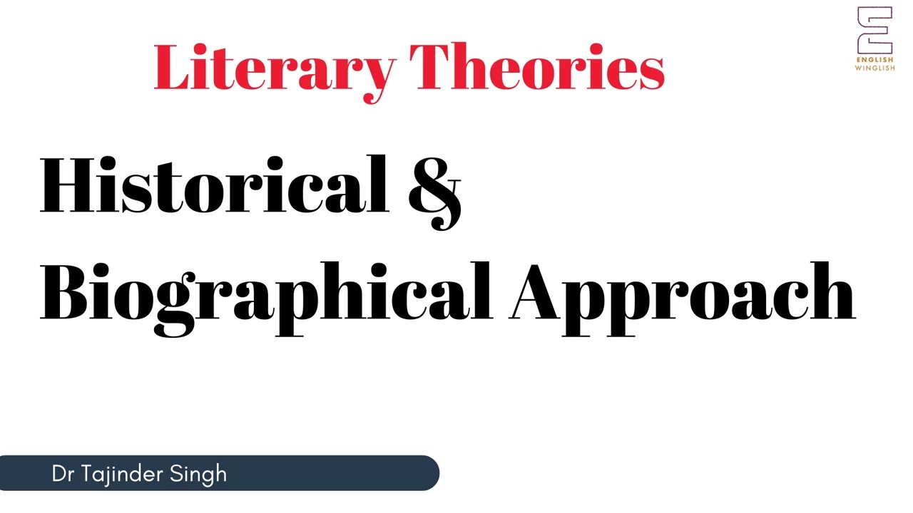 Historical And Biographical Approach | Literary Theory | UGC NET NTA English