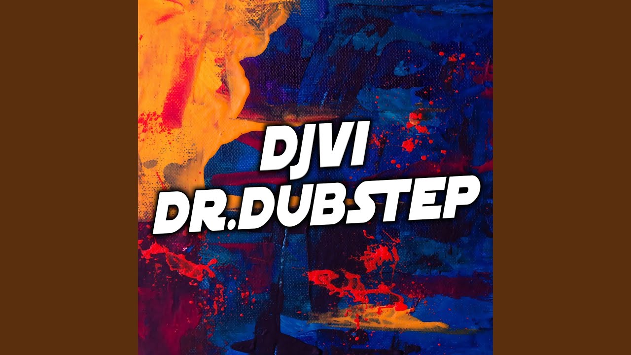 Dr. Dubstep