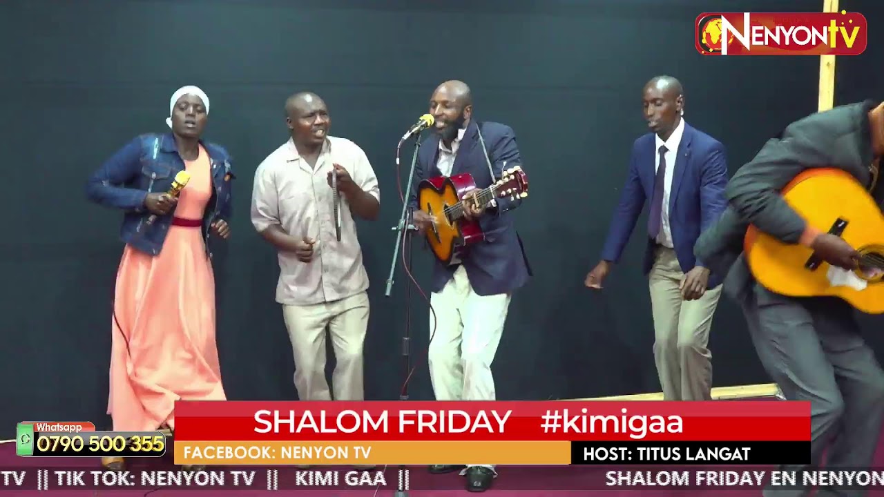 SHALOM FRIDAY LIVE BAND FT KIMOSO BAND . HOST TITUS LANGAT - PART 2