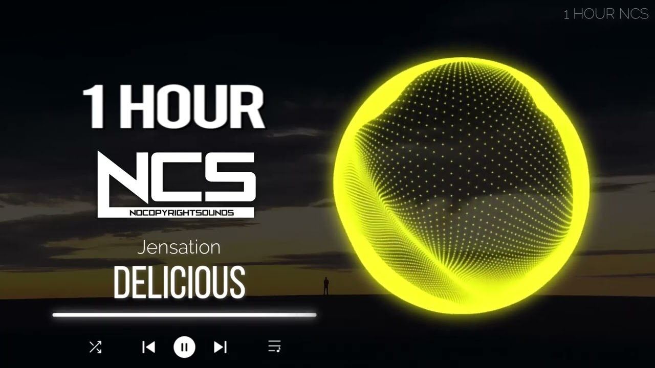 [1 HOUR] Jensation - Delicious - House - NCS - Copyright Free Music