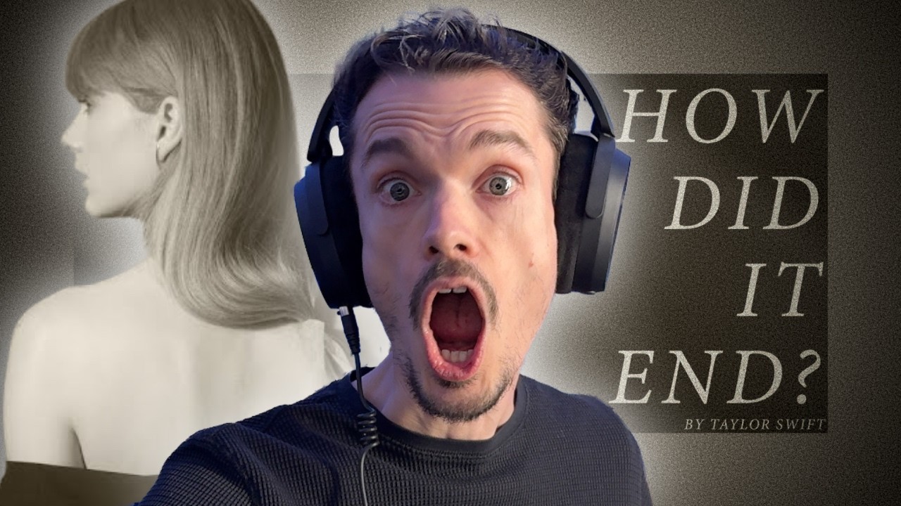 Songwriting Teacher Reacts: How Did It End (Taylor Swift)