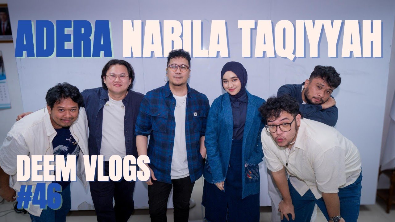 DeEm Vlogs #46 - DAN KAU HADIR MERUBAH SEGALANYA - ADERA & NABILA TAQIYYAH - SMA DON BOSCO II JKT