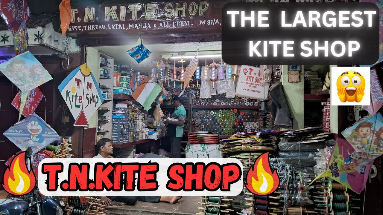 T N Kite Shop || One of the largest Kite Shop in Kolkata||