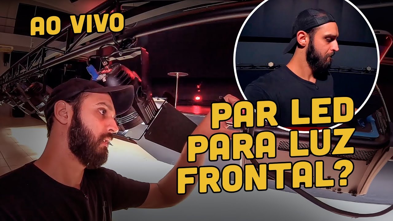 VOU TE PROVAR NESSA LIVE! UM PAR LED MELHOR DO QUE QUALQUER COB!