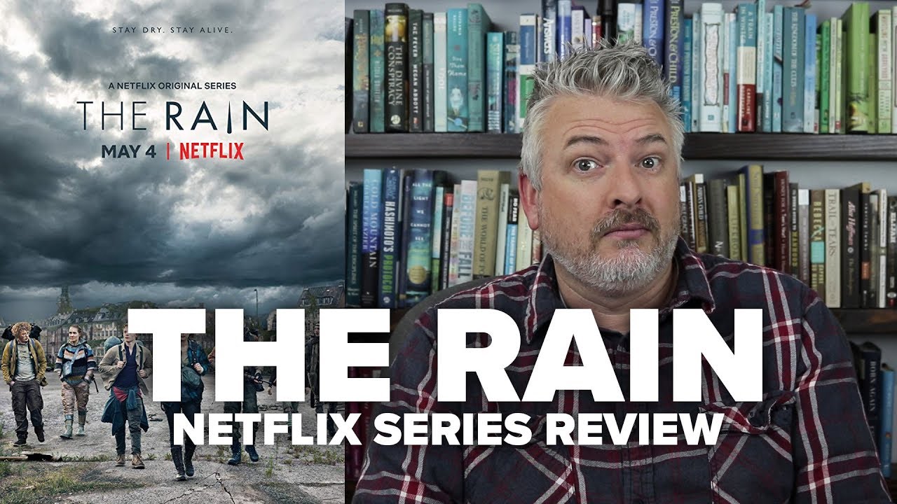 The Rain (Season One) - Netflix Original Series Spoiler-Free Review - Movies & Munchies