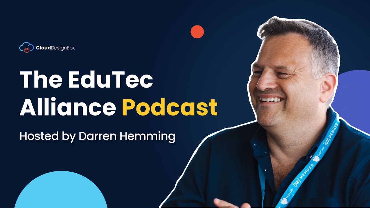 The REAL impact of AI in Education | Podcast with The EduTec Alliance