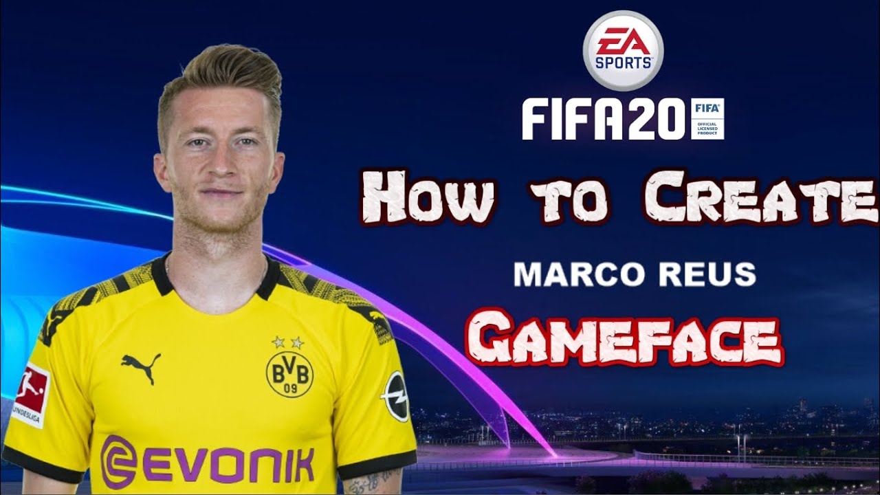 FIFA 20 - How to Create Marco Reus - Gameface